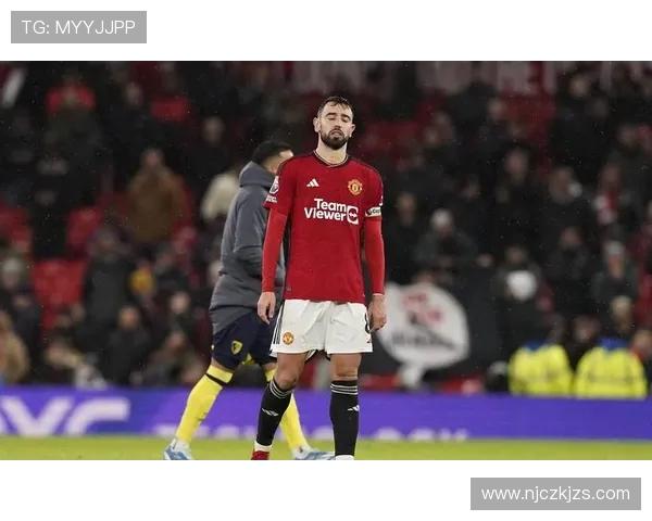 布鲁诺费尔南德斯如何以全能表现引领曼联重回巅峰之路